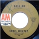 Chris Montez - Call Me / Go Head On